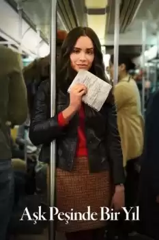 Aşk Peşinde Bir Yıl