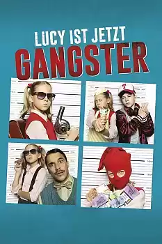 Lucy Artık Bir Gangster